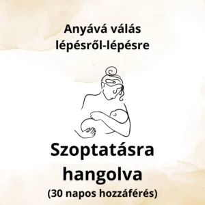 Szoptatásra hangolva 30 nap