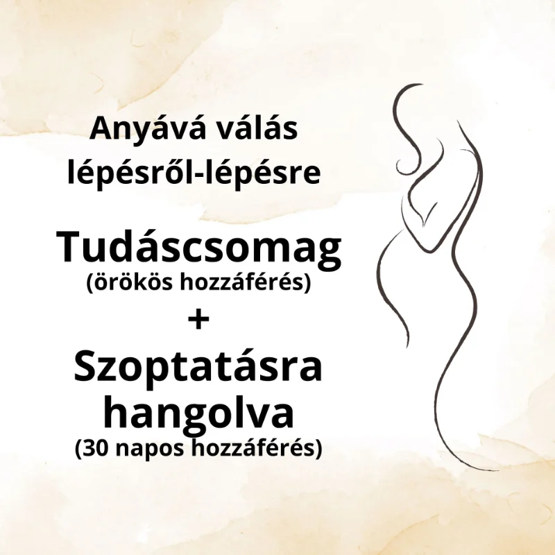 Tudáscsomag+ Szoptatásra hangolva (30 napos)